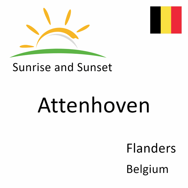 Sunrise and sunset times for Attenhoven, Flanders, Belgium