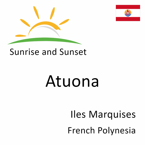 Sunrise and sunset times for Atuona, Iles Marquises, French Polynesia