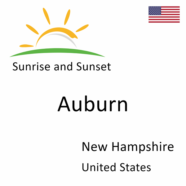 Sunrise and sunset times for Auburn, New Hampshire, United States