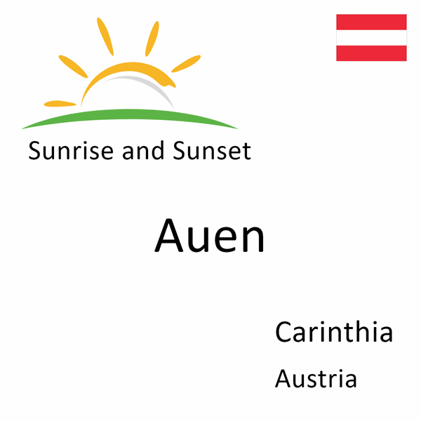 Sunrise and sunset times for Auen, Carinthia, Austria