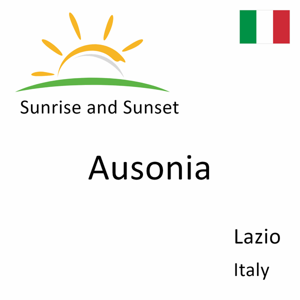 Sunrise and sunset times for Ausonia, Lazio, Italy