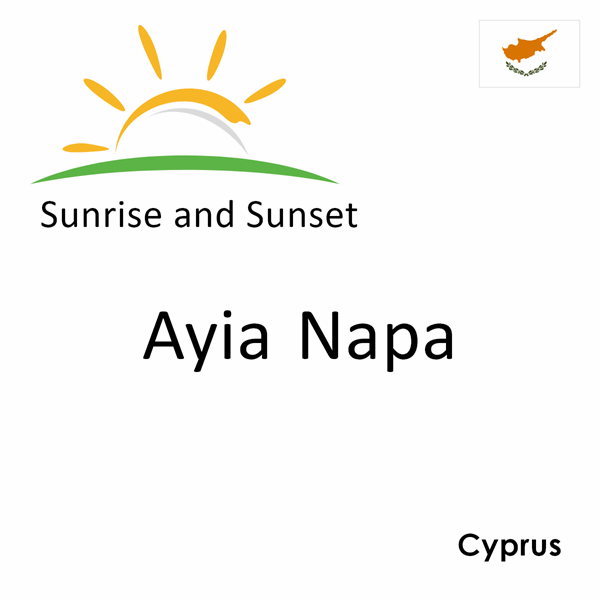 Sunrise and sunset times for Ayia Napa, Cyprus