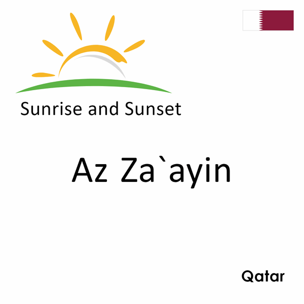 Sunrise and sunset times for Az Za`ayin, Qatar