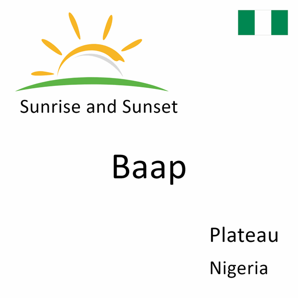 Sunrise and sunset times for Baap, Plateau, Nigeria