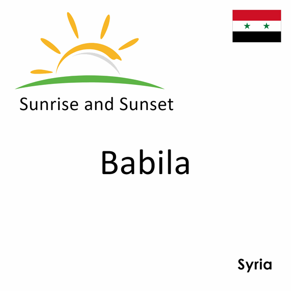 Sunrise and sunset times for Babila, Syria