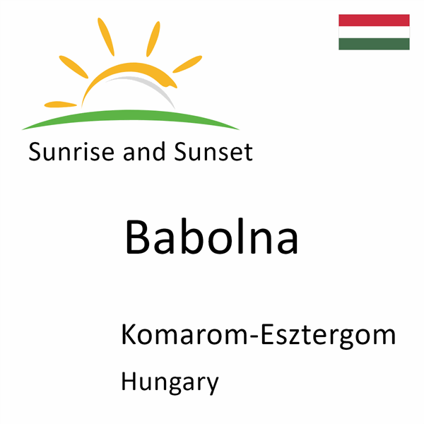 Sunrise and sunset times for Babolna, Komarom-Esztergom, Hungary