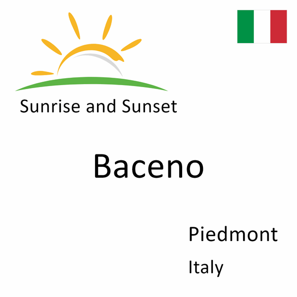 Sunrise and sunset times for Baceno, Piedmont, Italy