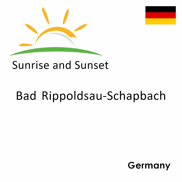 Sunrise and sunset times for Bad Rippoldsau-Schapbach, Germany