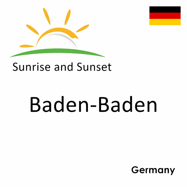 Sunrise and sunset times for Baden-Baden, Germany