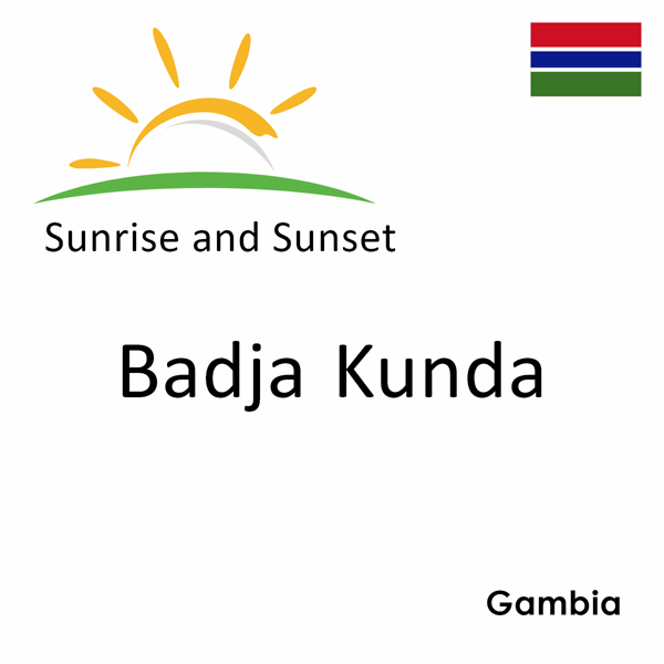 Sunrise and sunset times for Badja Kunda, Gambia