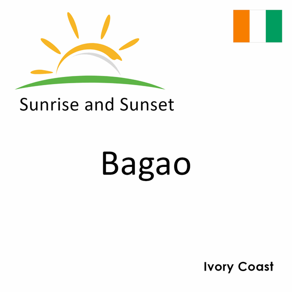 Sunrise and sunset times for Bagao, Ivory Coast