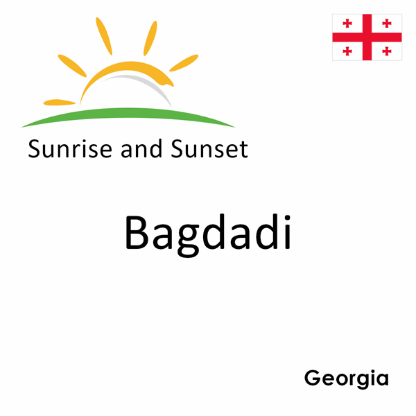 Sunrise and sunset times for Bagdadi, Georgia