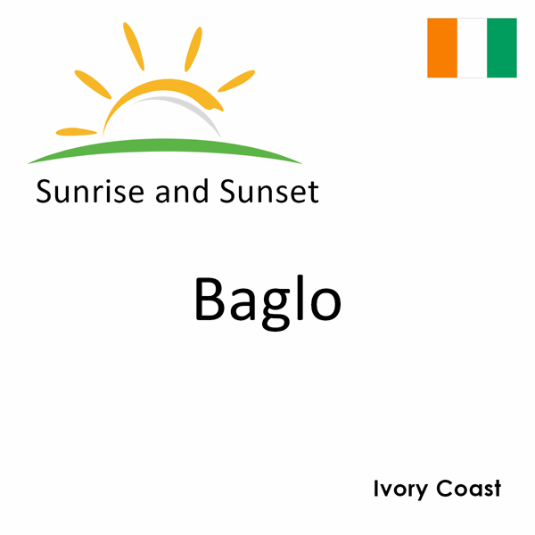 Sunrise and sunset times for Baglo, Ivory Coast