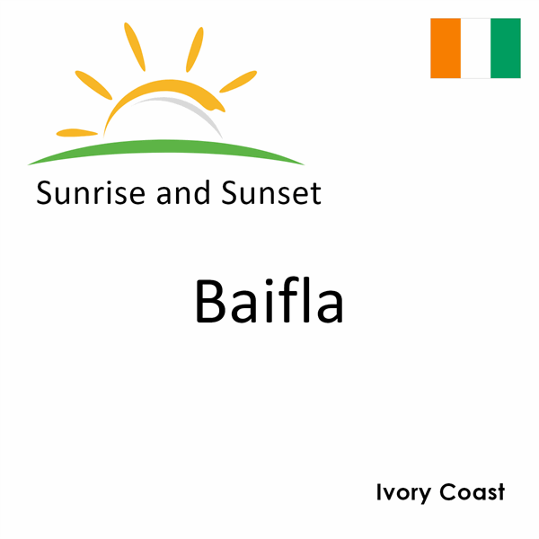 Sunrise and sunset times for Baifla, Ivory Coast