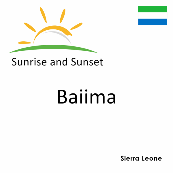 Sunrise and sunset times for Baiima, Sierra Leone