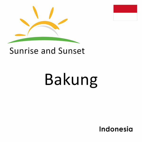 Sunrise and sunset times for Bakung, Indonesia