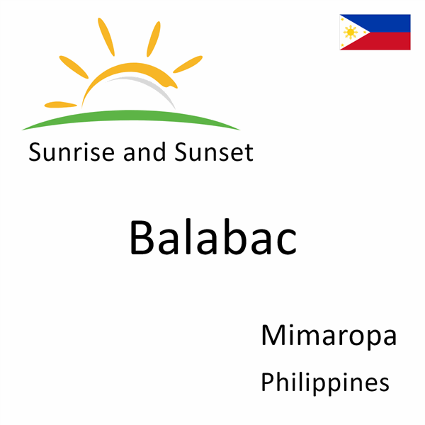 Sunrise and sunset times for Balabac, Mimaropa, Philippines