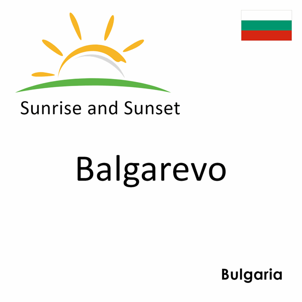 Sunrise and sunset times for Balgarevo, Bulgaria