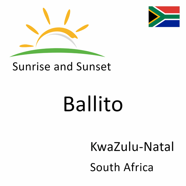 Sunrise and sunset times for Ballito, KwaZulu-Natal, South Africa