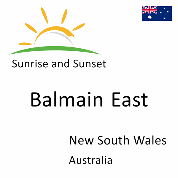 Sunrise and sunset times for Balmain East, New South Wales, Australia