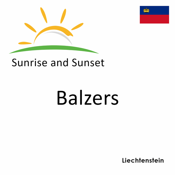 Sunrise and sunset times for Balzers, Liechtenstein