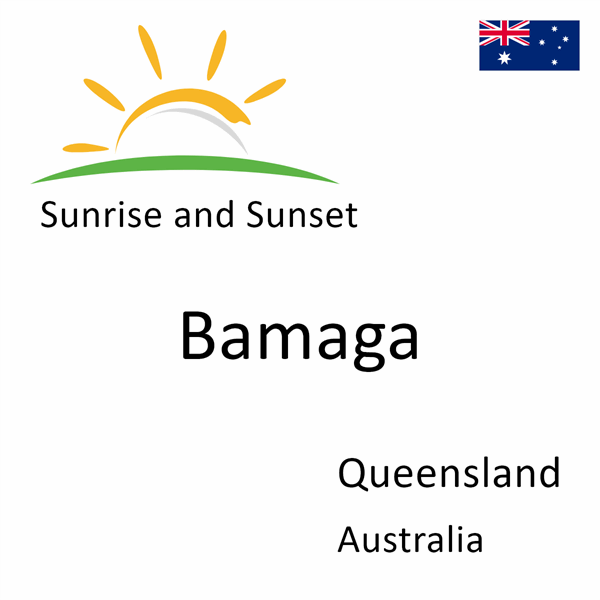 Sunrise and sunset times for Bamaga, Queensland, Australia