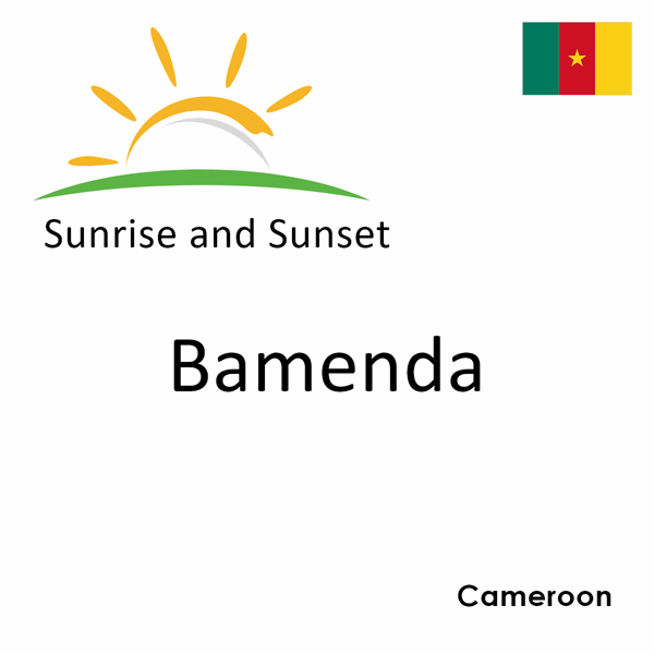 Sunrise and sunset times for Bamenda, Cameroon