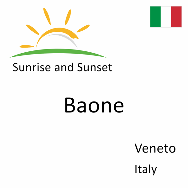 Sunrise and sunset times for Baone, Veneto, Italy