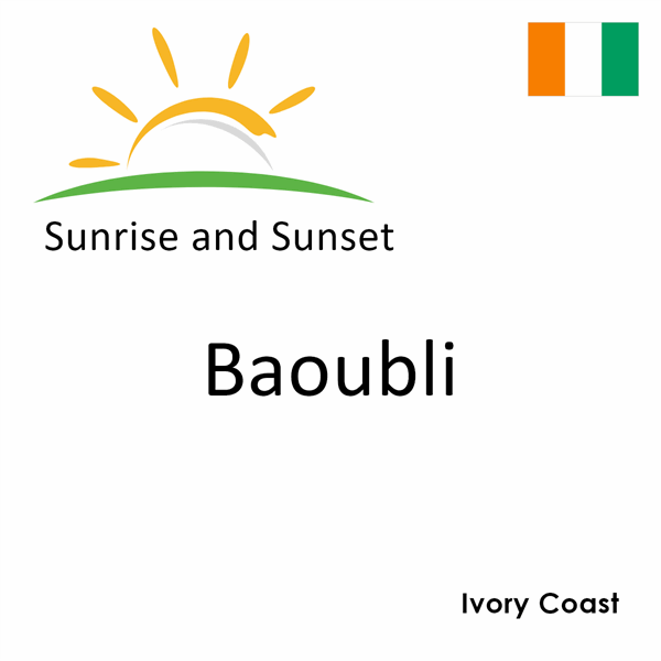 Sunrise and sunset times for Baoubli, Ivory Coast