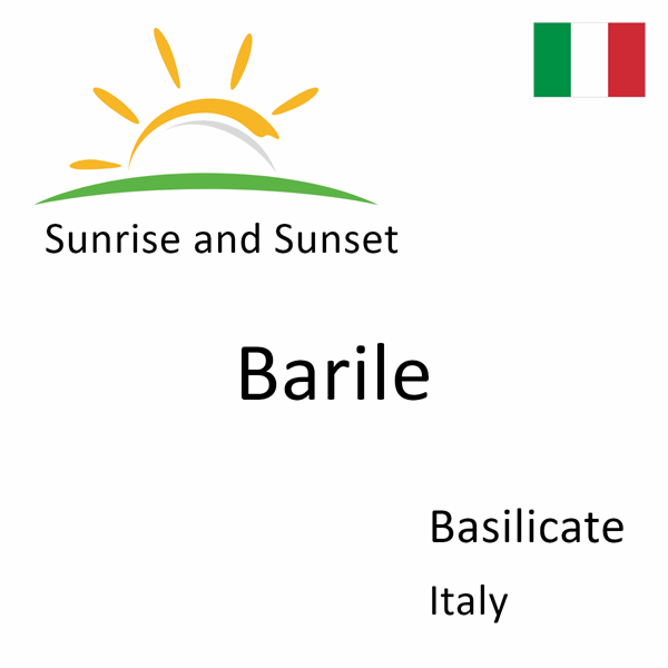 Sunrise and sunset times for Barile, Basilicate, Italy