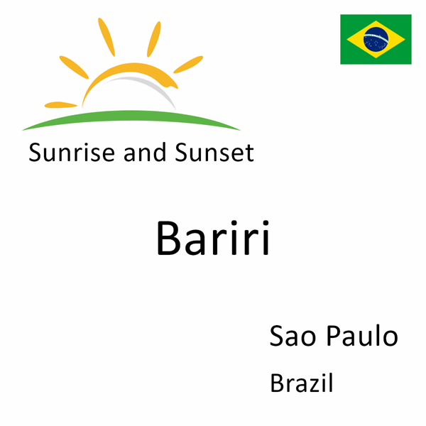 Sunrise and sunset times for Bariri, Sao Paulo, Brazil
