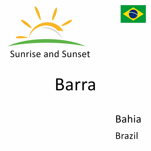 Sunrise and sunset times for Barra, Bahia, Brazil