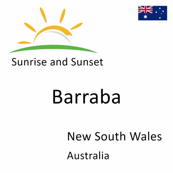 Sunrise and sunset times for Barraba, New South Wales, Australia