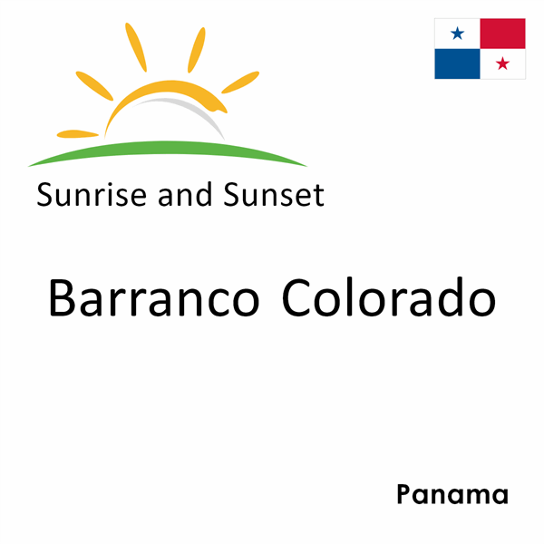 Sunrise and sunset times for Barranco Colorado, Panama