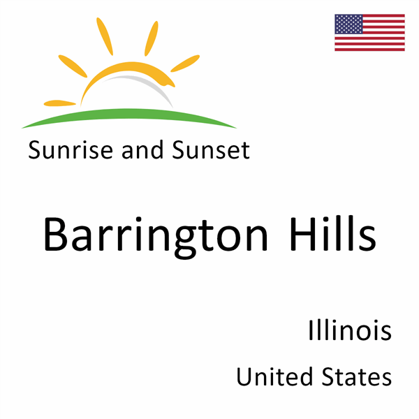 Sunrise and sunset times for Barrington Hills, Illinois, United States