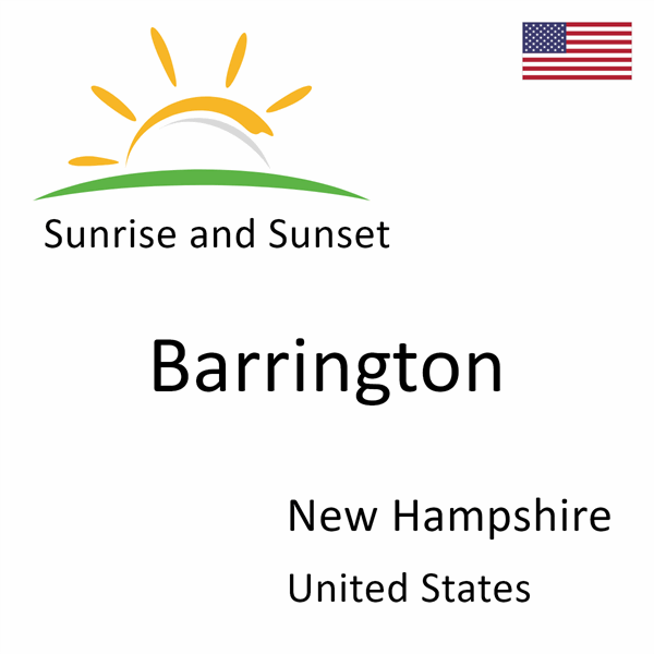 Sunrise and sunset times for Barrington, New Hampshire, United States