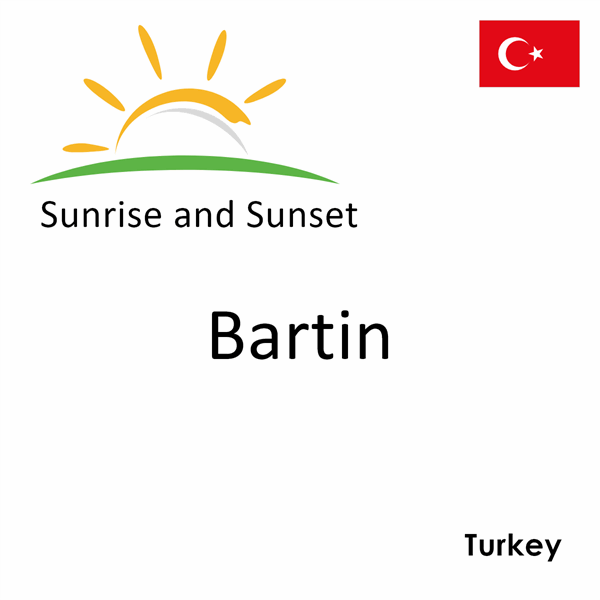 Sunrise and sunset times for Bartin, Turkey