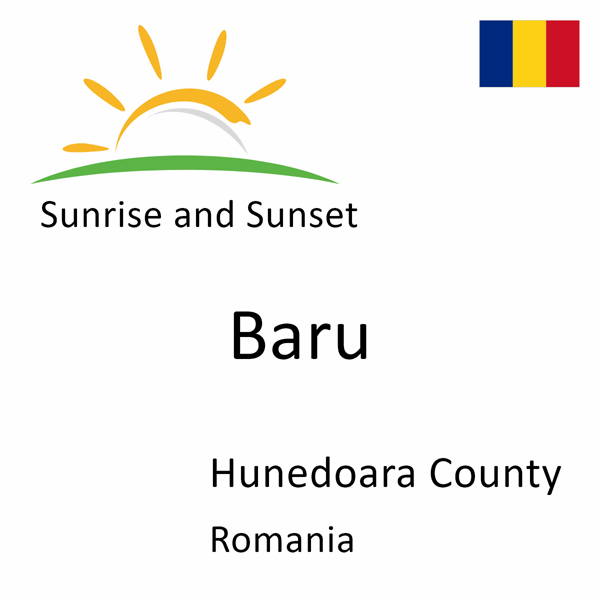 Sunrise and sunset times for Baru, Hunedoara County, Romania