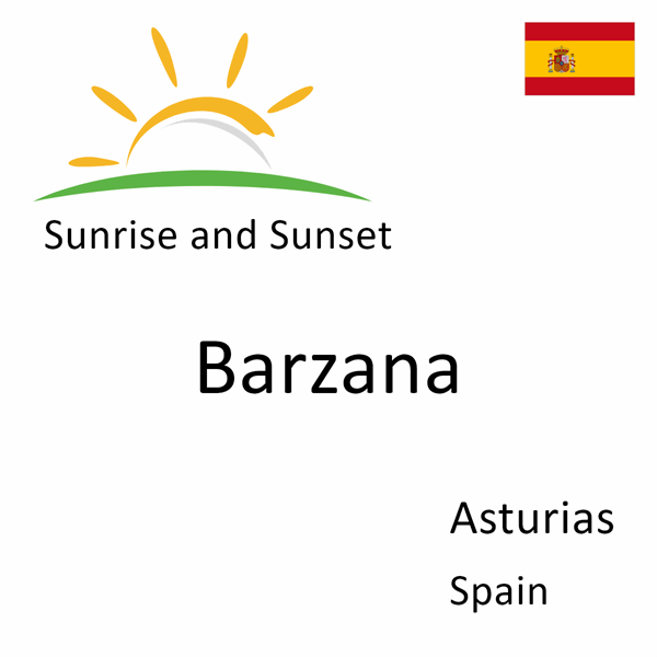 Sunrise and sunset times for Barzana, Asturias, Spain