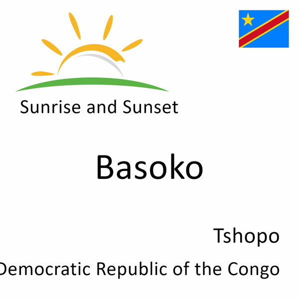 Sunrise and sunset times for Basoko, Tshopo, Democratic Republic of the Congo