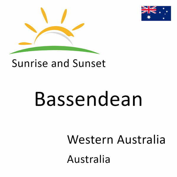Sunrise and sunset times for Bassendean, Western Australia, Australia
