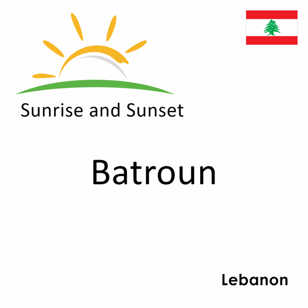 Sunrise and sunset times for Batroun, Lebanon