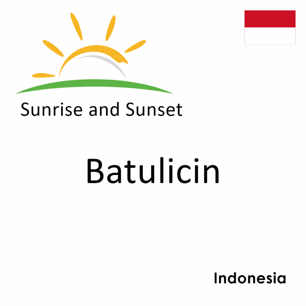 Sunrise and sunset times for Batulicin, Indonesia