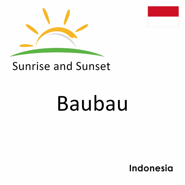 Sunrise and sunset times for Baubau, Indonesia