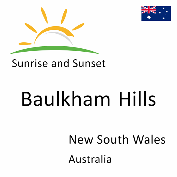 Sunrise and sunset times for Baulkham Hills, New South Wales, Australia