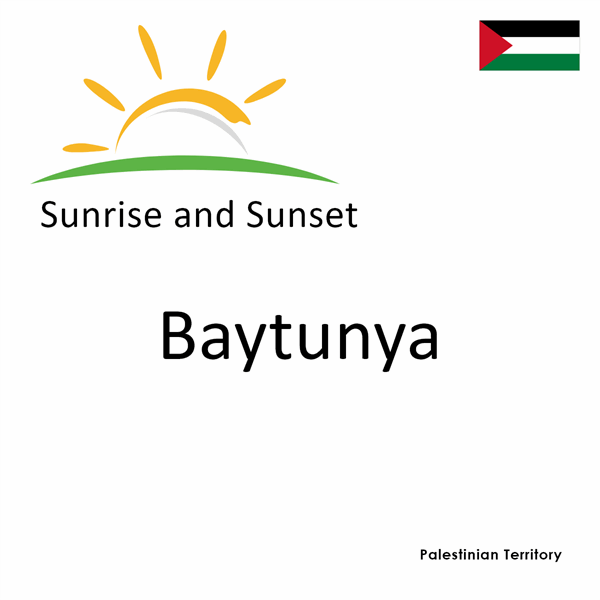 Sunrise and sunset times for Baytunya, Palestinian Territory