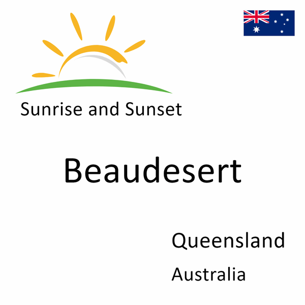 Sunrise and sunset times for Beaudesert, Queensland, Australia