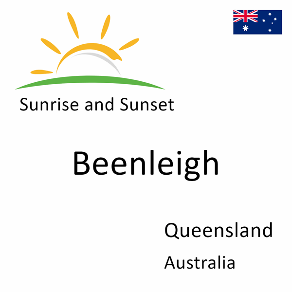 Sunrise and sunset times for Beenleigh, Queensland, Australia
