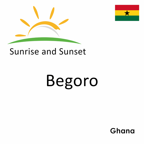 Sunrise and sunset times for Begoro, Ghana