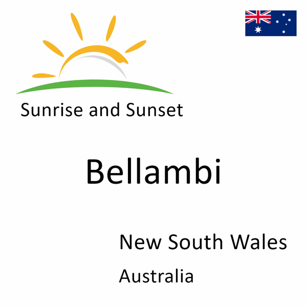 Sunrise and sunset times for Bellambi, New South Wales, Australia